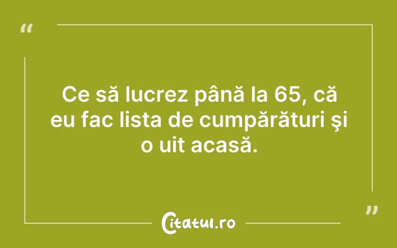 Citat Autor necunoscut - citate amuzante