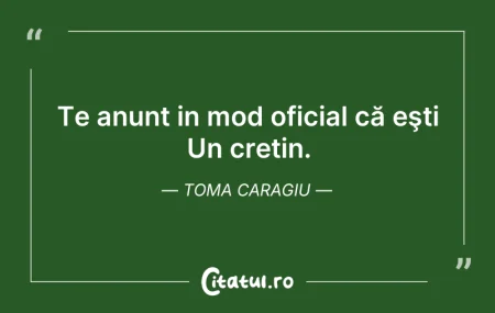 Citeste si: Te anunt in mod oficial că eşti Un creti...