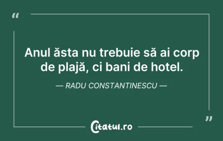 Citeste si: Anul ăsta nu trebuie să ai corp de plajă...
