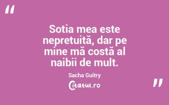 Soția mea este neprețuită, dar pe min... Soția mea este neprețuită, dar pe min...