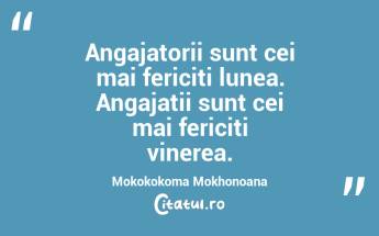 Angajatorii sunt cei mai fericiți lunea. Angajații sunt cei mai fericiți vinerea. Mokokokoma Mokhonoana...