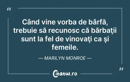 Când vine vorba de bârfă, trebuie să...