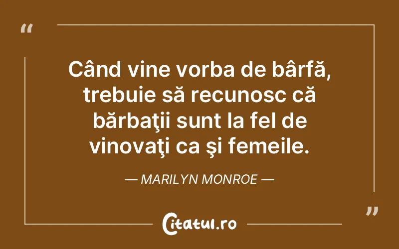 Citat Marilyn Monroe - citate barbati