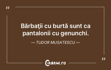 Bărbaţii cu burtă sunt ca pantalonii ...