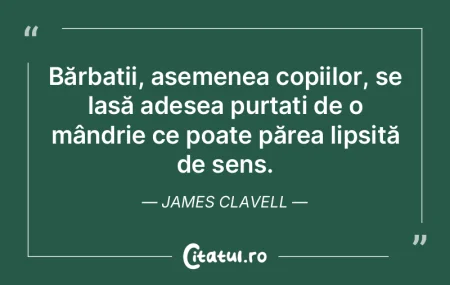 Bărbații, asemenea copiilor, se lasă ...