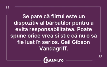 Se pare că flirtul este un dispozitiv a...