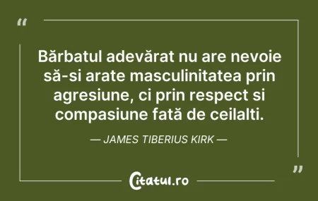 Citeste si: Bărbatul adevărat nu are nevoie să-și ar...