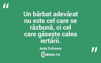 Un bărbat adevărat nu este cel care se... Un bărbat adevărat nu este cel care se...