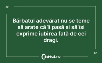 Bărbatul adevărat nu se teme să arate...