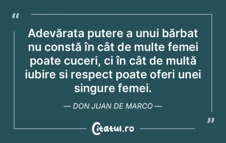 Adevărata putere a unui bărbat nu cons...