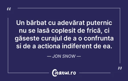 Citeste si: Un bărbat cu adevărat puternic nu se las...