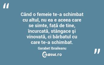 Când o femeie te-a schimbat cu altul, n... Când o femeie te-a schimbat cu altul, n...