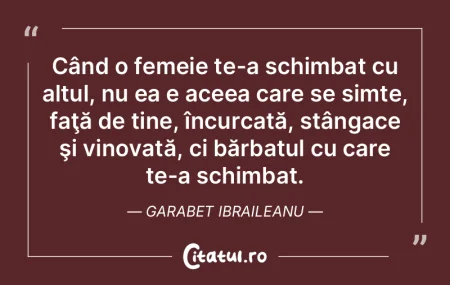 Când o femeie te-a schimbat cu altul, n...