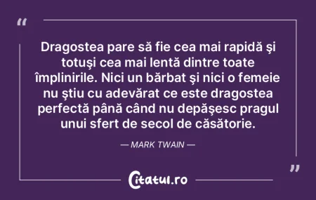  Dragostea pare să fie cea mai rapidă ...