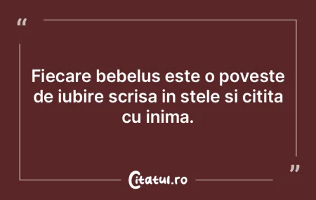 Fiecare bebelus este o poveste de iubire...