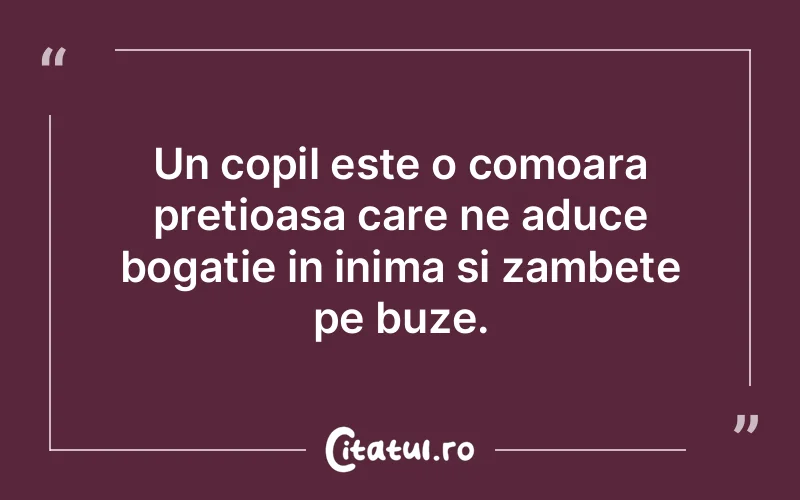 Citat Autor necunoscut - citate copii