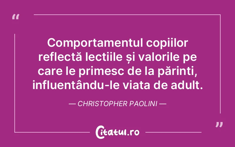Citat Christopher Paolini - citate copii