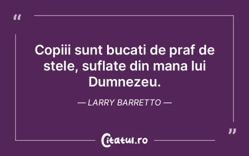 Citat Copii - Citatul.ro