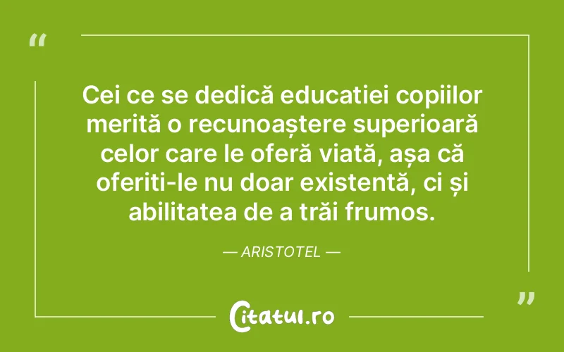 Citat Aristotel - citate copii