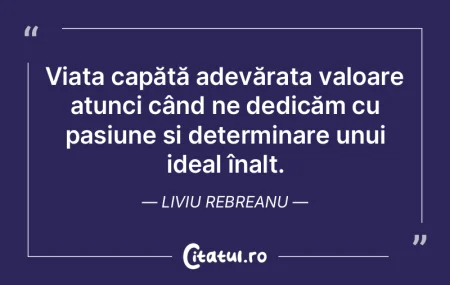 Viața capătă adevărata valoare atunc...