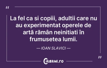 La fel ca și copiii, adulții care nu a...