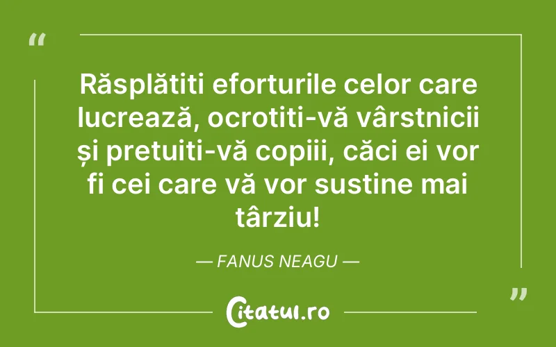 Citat Fanus Neagu - citate copii