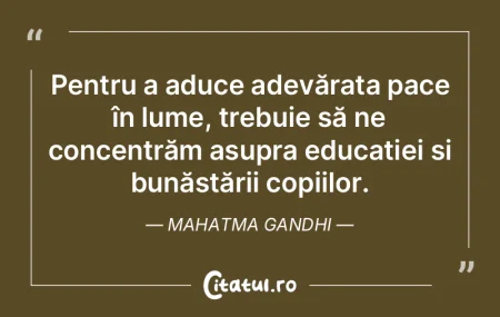 Pentru a aduce adevărata pace în lume,...