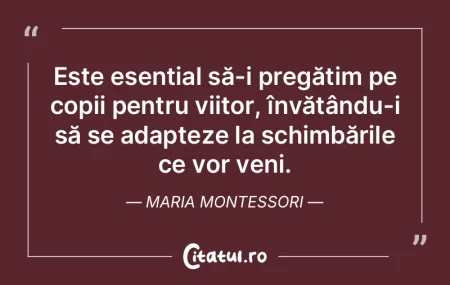 Este esențial să-i pregătim pe copii ...