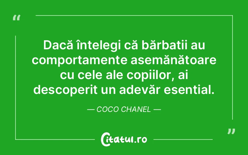 Citat Coco Chanel - citate copii