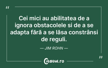 Cei mici au abilitatea de a ignora obsta...