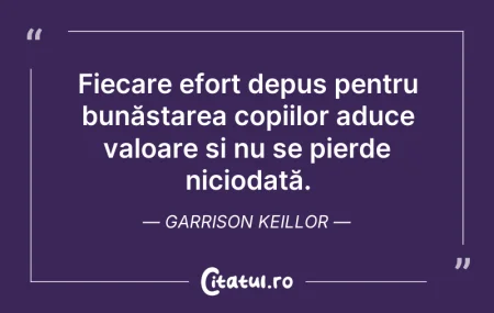 Citeste si: Fiecare efort depus pentru bunăstarea co...