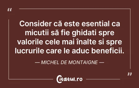 Consider că este esențial ca micuții ...