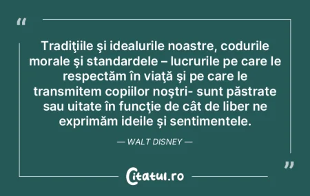Tradiţiile şi idealurile noastre, codu...
