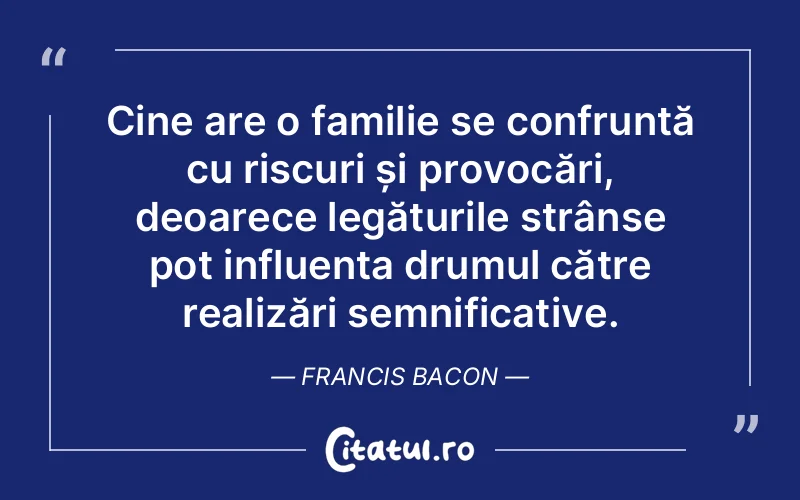 Citat Francis Bacon - citate copii