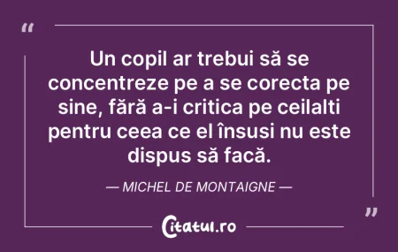 Un copil ar trebui să se concentreze pe... Un copil ar trebui să se concentreze pe...