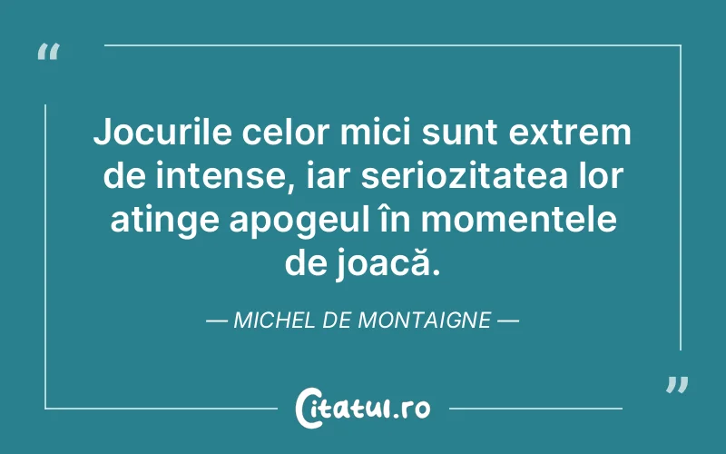 Citat Autor necunoscut - citate copii