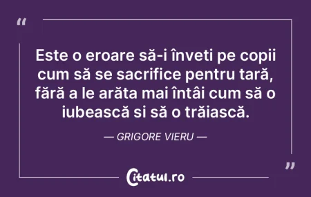 Este o eroare să-i înveți pe copii cu...