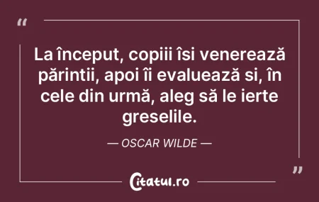 La început, copiii își venerează pă...