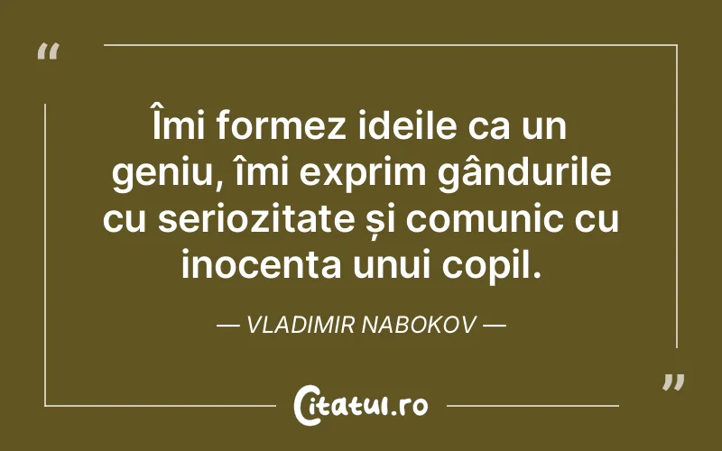 Citat Vladimir Nabokov - citate copii