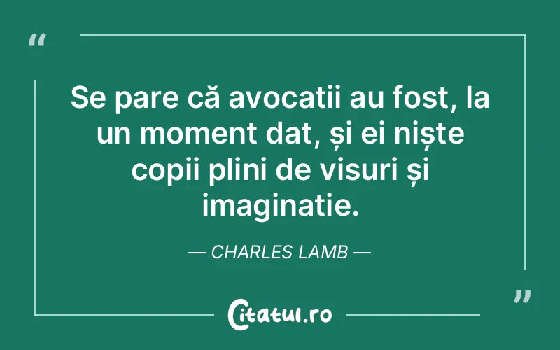 Citat Charles Lamb - citate copii