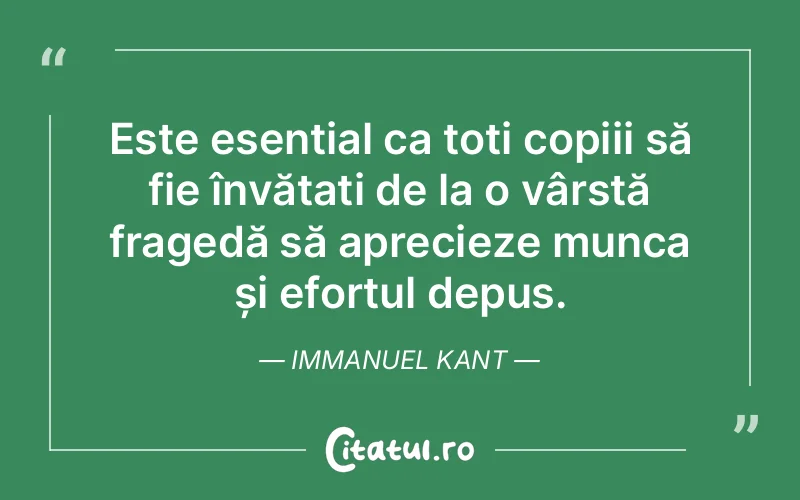 Citat Immanuel Kant - citate copii