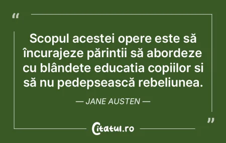 Scopul acestei opere este să încurajez...