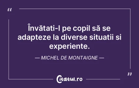 Învățați-l pe copil să se adapteze ...