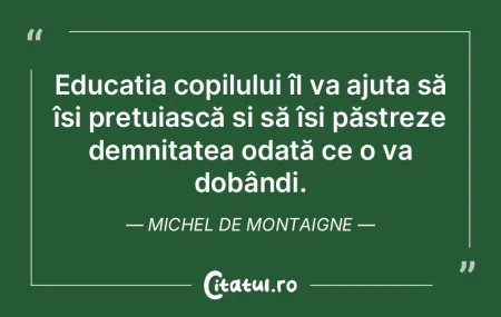 Educația copilului îl va ajuta să î�...
