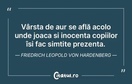 Vârsta de aur se află acolo unde joaca...