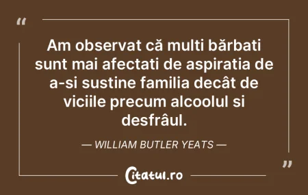 Am observat că mulți bărbați sunt ma...