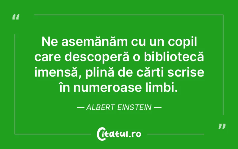 Citat Albert Einstein - citate copii
