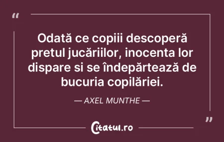 Odată ce copiii descoperă preÈ›ul jucÄ... Odată ce copiii descoperă preÈ›ul jucÄ...