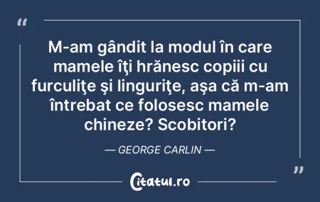 M-am gândit la modul în care mamele î...