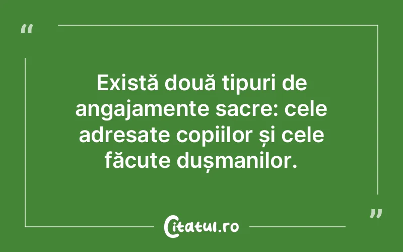 Citat Autor necunoscut - citate copii